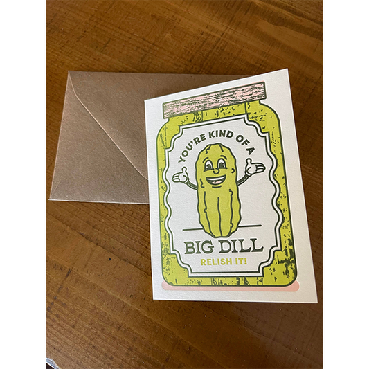 Big Dill Greeting Card