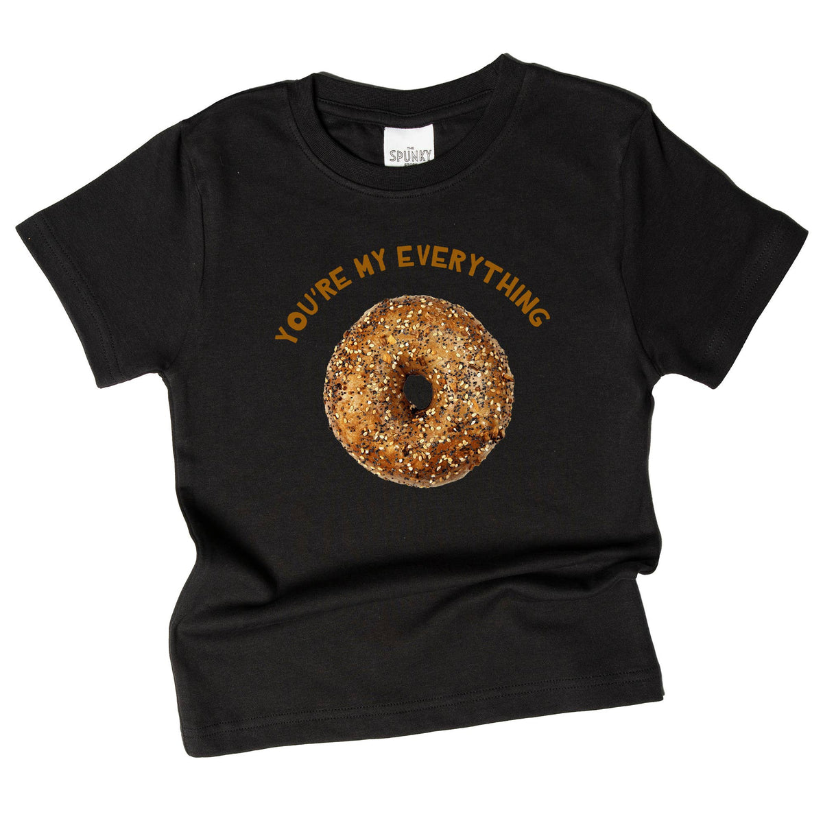 You Are My Everything Bagel Onesie and Toddler T-Shirt