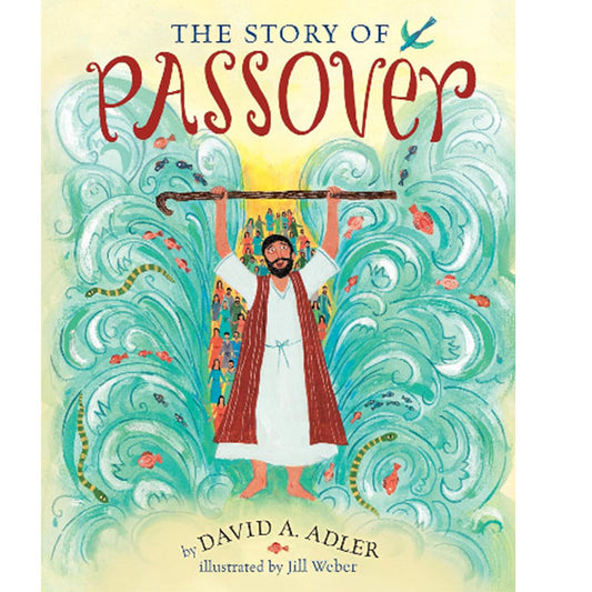The Story of Passover by David A. Adler